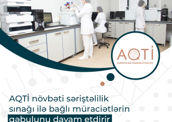 AQTİ növbəti səriştəlilik sınağı ilə bağlı müraciətlərin qəbulunu davam etdirir