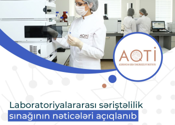 Laboratoriyalararası səriştəlilik sınağının nəticələri açıqlanıb