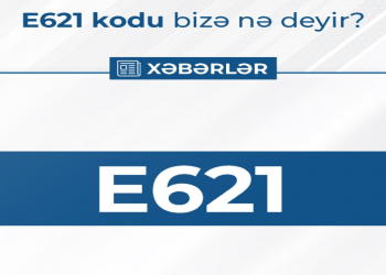 E621 kodu bizə nə deyir?